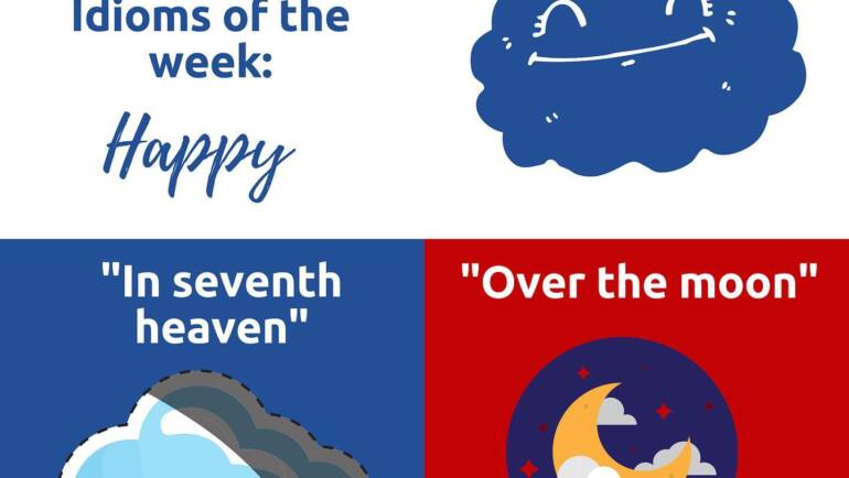Idioms of the week – Happy